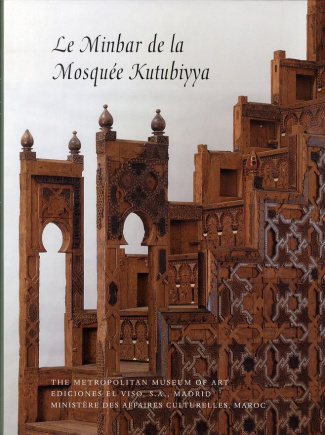 Le Minbar de la Mosquée Kutubiyya