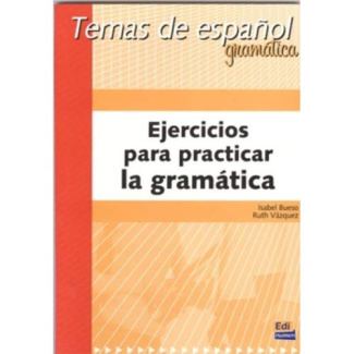 EJERCICIOS PARA PRACTICAR LA GRAMATICA 3