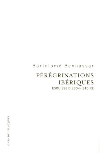 Pérégrinations ibériques. Esquisse d'ego-histoire