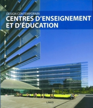 Centre d'enseignement et d'éducation. Design contemporain