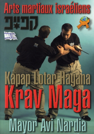 Arts martiaux israéliens Krav Maga. Kapap, Lotar, Hagana