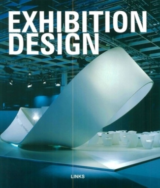 Exhibition Design. Edition 2006