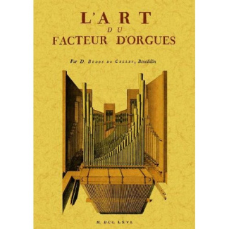 L'art du facteur d'orgues
