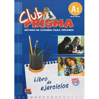 CLUB PRISMA NIVEL INICIAL. LIBRO DE EJERCICIOS SIN SOLUCIONES A1