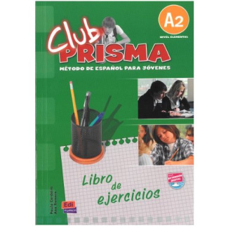 CLUB PRISMA. LIBRO DE EJERCICIOS SIN SOLUCIONES. NIVEL ELEMENTAL A2