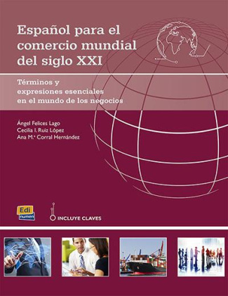 ESPANOL PARA EL COMERCIO MUNDIAL DEL S. XXI