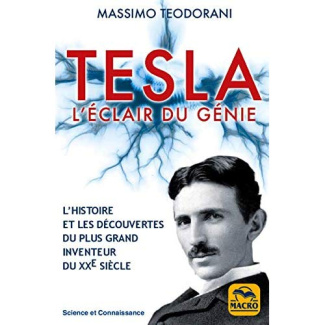 Tesla. L'éclair du génie