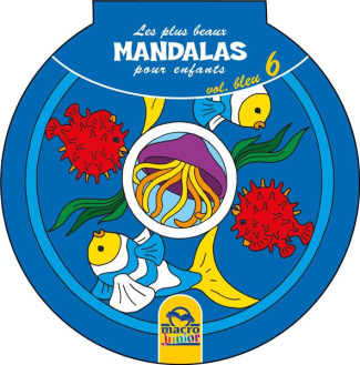Les plus beaux Mandalas pour les enfants. Volume 6, Bleu