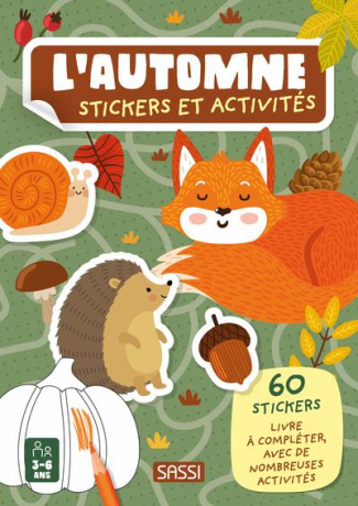 L'automne. Avec 60 stickers