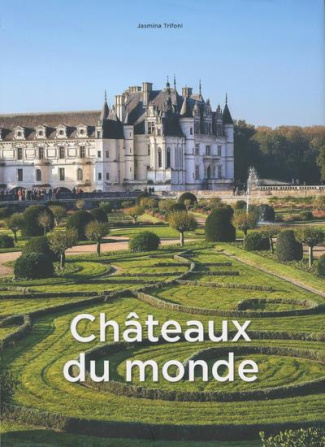 Châteaux du monde