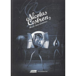 Nicolas Cesbron. Haut Bois d'amour