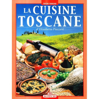 CUISINE TOSCANE FRAN AIS (LA)