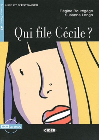 QUI FILE CECILE A2-NIVEAU ERK
