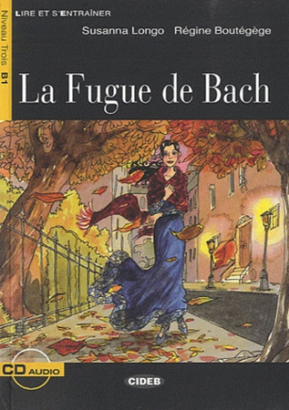 La Fugue de Bach. Avec 1 CD audio