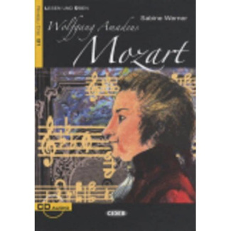 Wolfgang Amadeus Mozart. Avec 1 CD audio