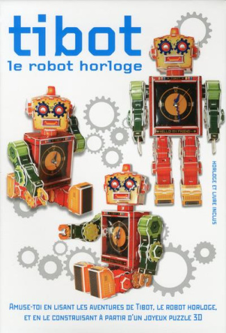 Tibot, le robot horloge. Puzzle 3D à colorier