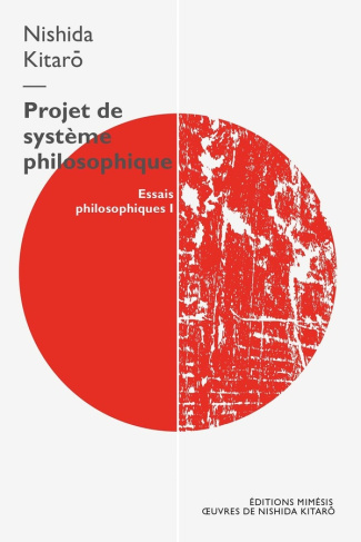 Projet de système philosophique. Essais philosophiques I