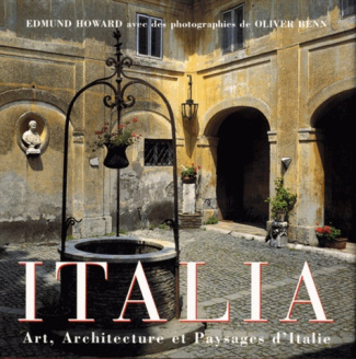 Italia. Art, Architecture et Paysages d'Italie