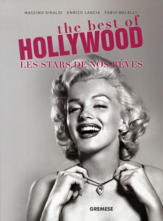 The best of Hollywood. Les Stars de nos rêves