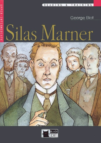 Silas Marner. Avec 1 CD audio