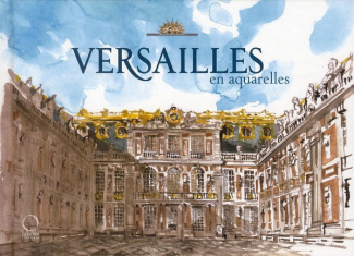 Versailles en aquarelle
