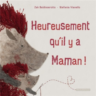 Heureusement qu'il y a maman !