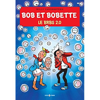 Bob et Bobette Tome 344 : Le BRBS 2.0