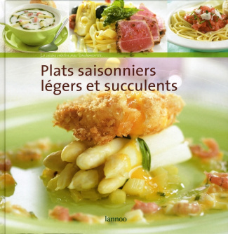 Plats saisonniers légers et succulents