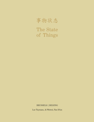 The State of Things - Brussels/Beijing /anglais
