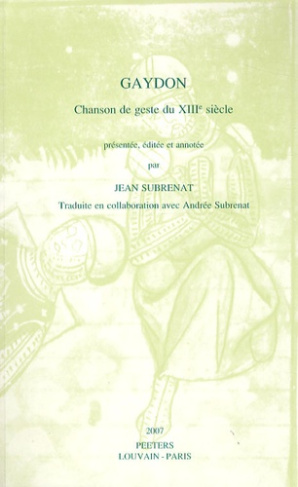 GAYDON CHANSON DE GESTE DU XIIIE SIECLE