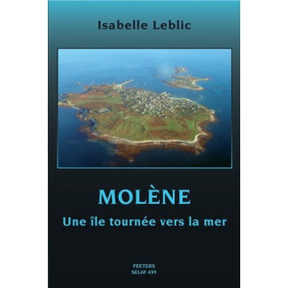 MOLENE UNE ILE TOURNEE VERS LA MER