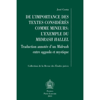 DE L IMPORTANCE DES TEXTES CONSIDERES COMME MINEURS L EXEMPLE DU MIDRASH HALLEL