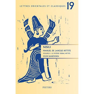 NISILI MANUEL DE LANGUE HITTITE VOL II LE SYSTEME VERBAL HITTITE