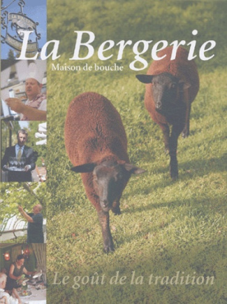 La Bergerie. Maison de bouche
