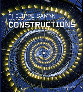 Philippe Samyn. Constructions