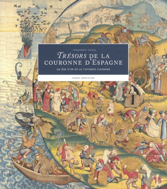 Trésors de la couronne d'Espagne. Un âge d'or de la tapisserie flamande
