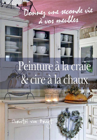 Peinture à la craie & cire à la chaux. Donnez une seconde vie à vos meubles