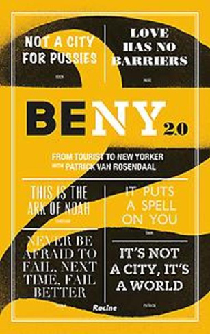 Be New York 2.0 : From tourist to new yorker