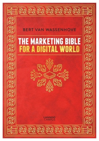 Marketing Bible For A Digital World /anglais