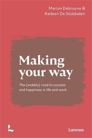 Making Your Way /anglais
