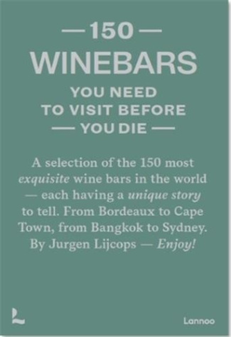 150 wine bars you need to visit before you die /anglais