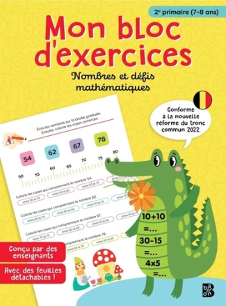 2ème primaire maths : nombres et défis mathématiques