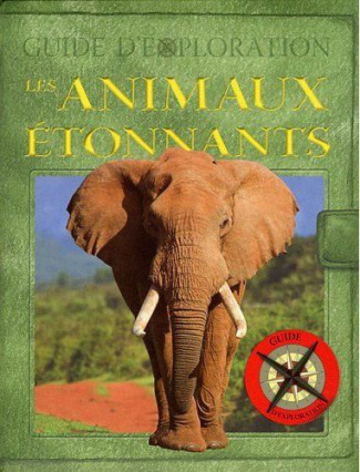 Les Animaux étonnants