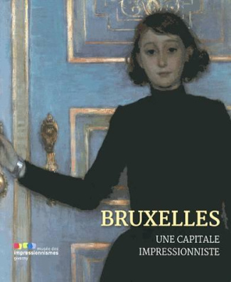 Bruxelles, une capitale impressionniste