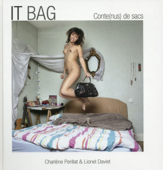 It Bag. Conte(nus) de sacs, Edition bilingue français-anglais