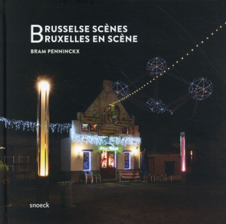 Brusselse scènes, Bruxelles en scène