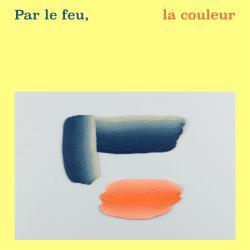 Par le feu, la couleur. Céramiques contemporaines