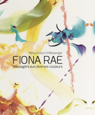 Fiona Rae. Messagère aux diverses couleurs, Edition bilingue français-anglais