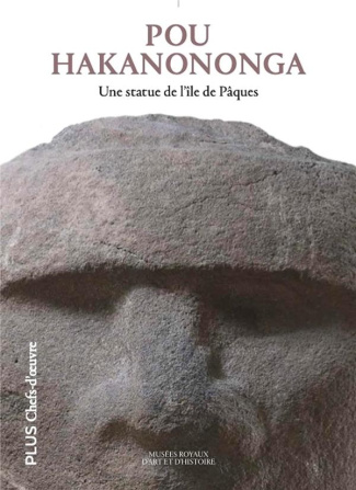 Pou Hakanononga. Une statue de l'île de Pâques