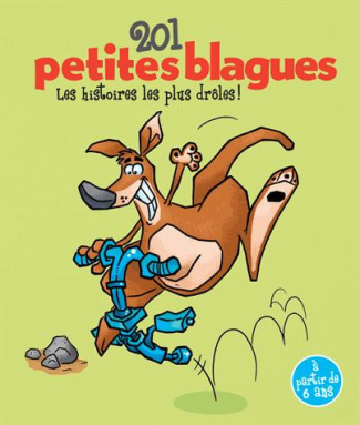 201 petites blagues. Les histoires les plus drôles, Tome 2